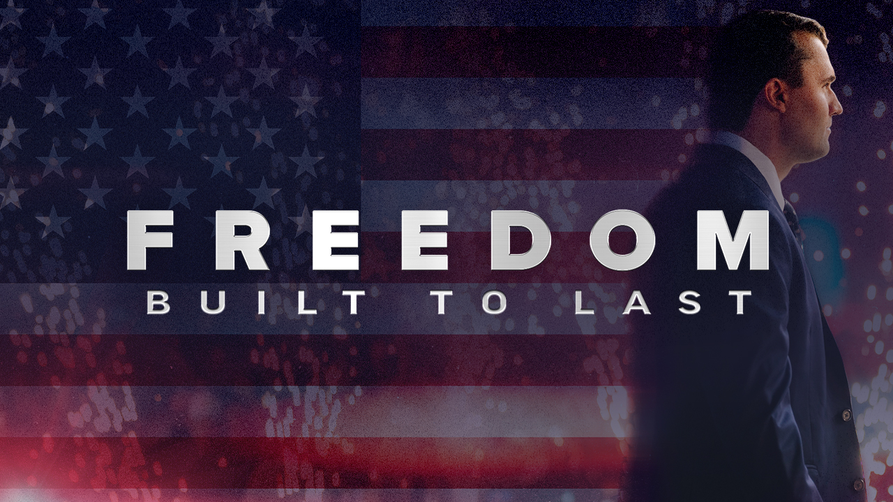 Freedom Built to Last Honoring Charlie Kirk